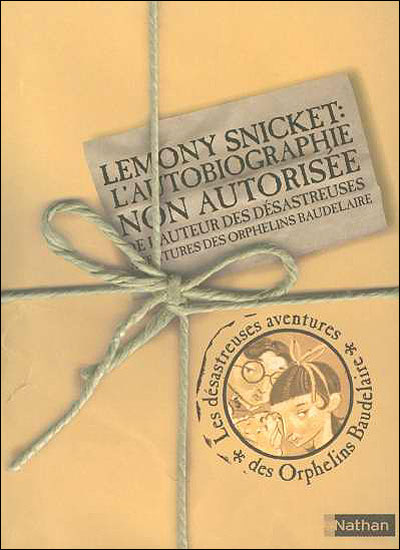 Biographie non-autorisée de Lemony Snicket